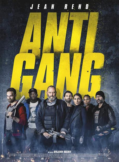 Antigang - Jean Reno en flic de légende dans le film d'action de la rentrée - Le 9 Septembre 2015 au Cinéma