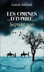 les-cornes-d-ivoire,-tome-2---septentrion-2818032-250-400