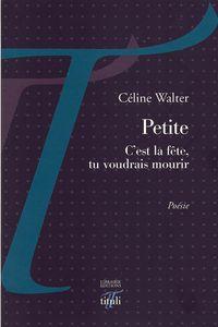 Couv Petite Céline Walter