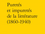 Puretés impuretés littérature