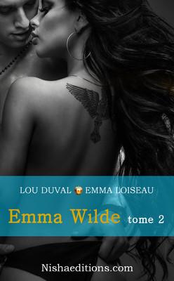 Emma devient encore plus Wilde dans le tome 2
