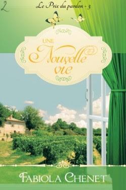 Le prix du pardon 3 – Une nouvelle vie