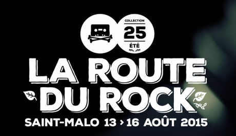 Ma Route du Rock 2015