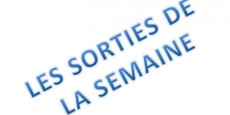 Sorties cinéma du 19 au 25 août Sorties cinéma du 19 au 25 août