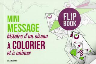 Chronique coloriage anti-stress : Mini message - Histoire d'un oiseau à colorier et à animer