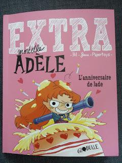 Extra Mortelle Adèle - Tome 2 - L'anniversaire de Jade