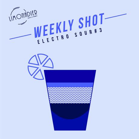 Weekly Shot – Electro Sour #3