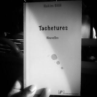 Hakim Bah : Tachetures