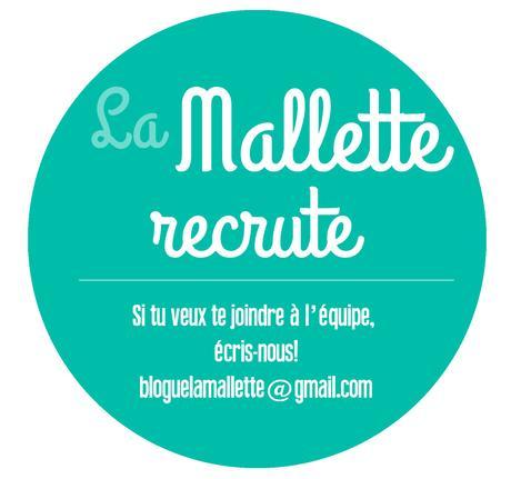 Deviens blogueuse pour La Mallette
