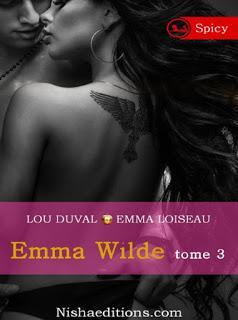 Le temps des révélations a sonné chez Emma Wilde Tome 3 d'Emma Loiseau et Lou Duval