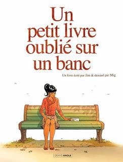Un petit livre oublié sur un banc Tome 1 aux éditions Grand Angle