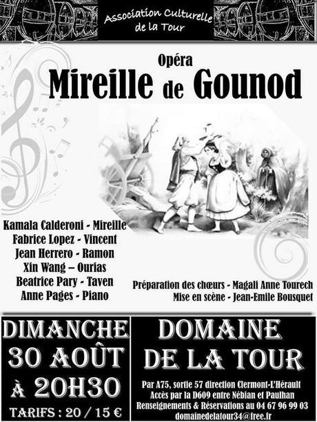 Mireille de Gounod au Domaine de la Tour – Nébian