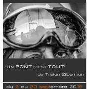 Exposition « Un pont c’est tout »  Tristan Zilberman  à  Fontaine Obscure | Aix