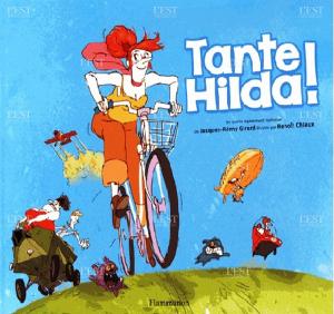 Tante Hilda ! L'album du film