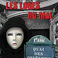 Les loges du mal
