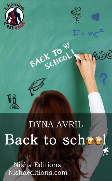 Et si vous retourniez au lycée grâce à Back to School de Dyna Avril ?