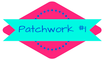 Patchwork #1 - Les Vacances
