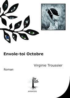 Envole-toi octobre de Virginie Troussier chez Myriapode