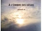 l'ombre désirs" Jeanne