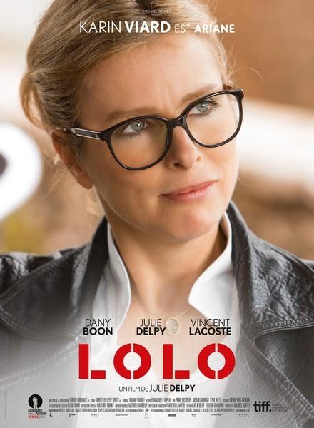 LOLO avec Julie Delpy, Dany Boon, Vincent Lacoste - Sortie le 28 octobre 2015 au Cinéma