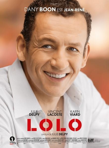 LOLO avec Julie Delpy, Dany Boon, Vincent Lacoste - Sortie le 28 octobre 2015 au Cinéma