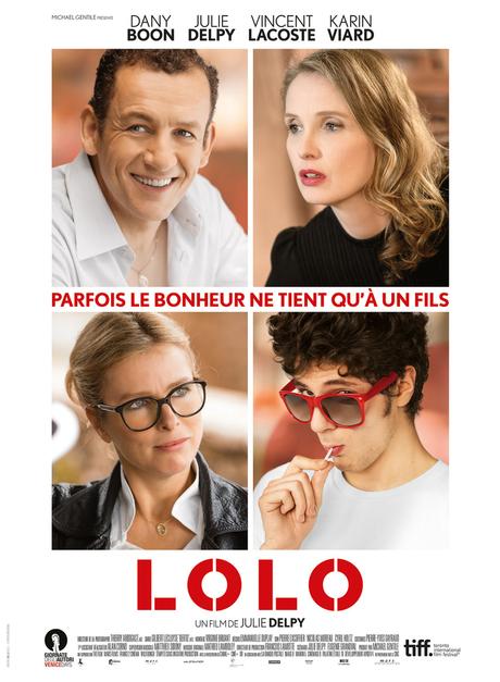 LOLO la nouvelle comédie de Julie Delpy avec Julie Delpy, Dany Boon, Vincent Lacoste - Le 28 octobre 2015 au Cinéma