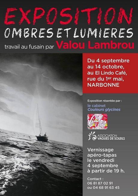 Vernissage Exposition OMBRES ET LUMIERES de Valou Lambron à El Lindo Café – Narbonne
