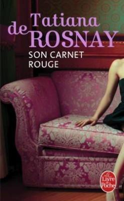 Son carnet rouge de Tatiana De Rosnay