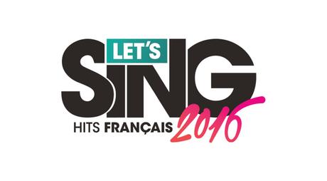 Let’s Sing 2016 : Hits Français se dévoile en vidéo