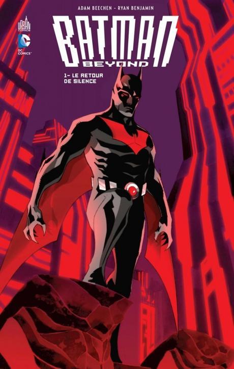 [Critique Comics] Batman Beyond T01 : héritage