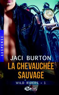 La Chevauchée Sauvage de Jaci Burton