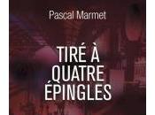 Tiré Quatre Épingles Pascal Marmet