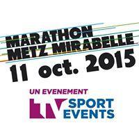 Le Marathon de METZ Mirabelle 2015 ca vous tente?