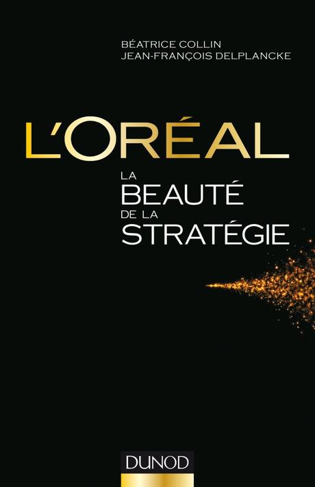 L’Oréal, la beauté de la stratégie