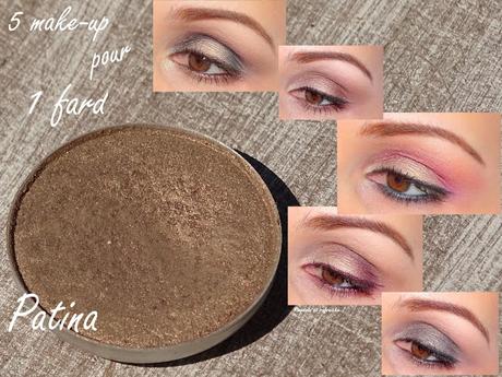 5 make-up autour d'1 fard : Patina 5 make-up autour d'1 fard : Patina