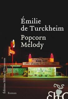 Popcorn Melody d'Émilie de Turckheim