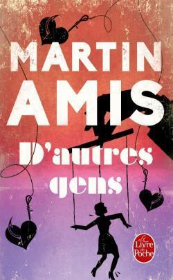 D’autres gens – Martin Amis Couverture D'autres gens