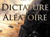 Dictature Aléatoire