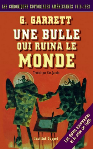 Une bulle qui ruina le monde