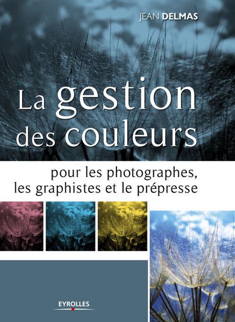 La gestion de la couleur pour les photographes