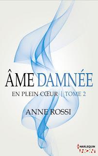 En plein coeur, T2 Ame damnée - Anne Rossi #70