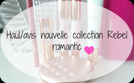 Haul/avis nouvelle collection Rebel romantic de Kiko