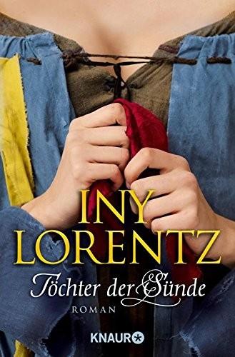 Iny Lorentz - Töchter der Sünde (La catin tome 5) : 8/10