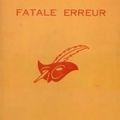 Fatale erreur