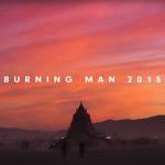 BURNING MAN 2015 : Carnival of mirrors