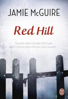 Red hill, tome 1 de Jamie McGuire