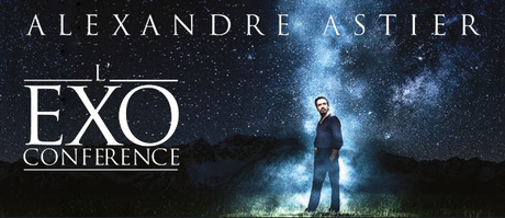 Une édition spéciale FNAC pour l’exoconférence d’Alexandre Astier