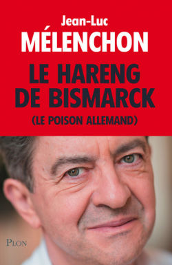 Jean-Luc Mélenchon : « La clarification politique n’a jamais été aussi avancée »