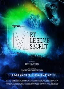 M et le 3eme secret – 45 000 spectateurs !