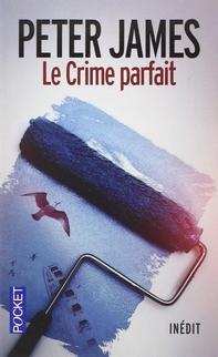Le Crime Parfait, Peter James